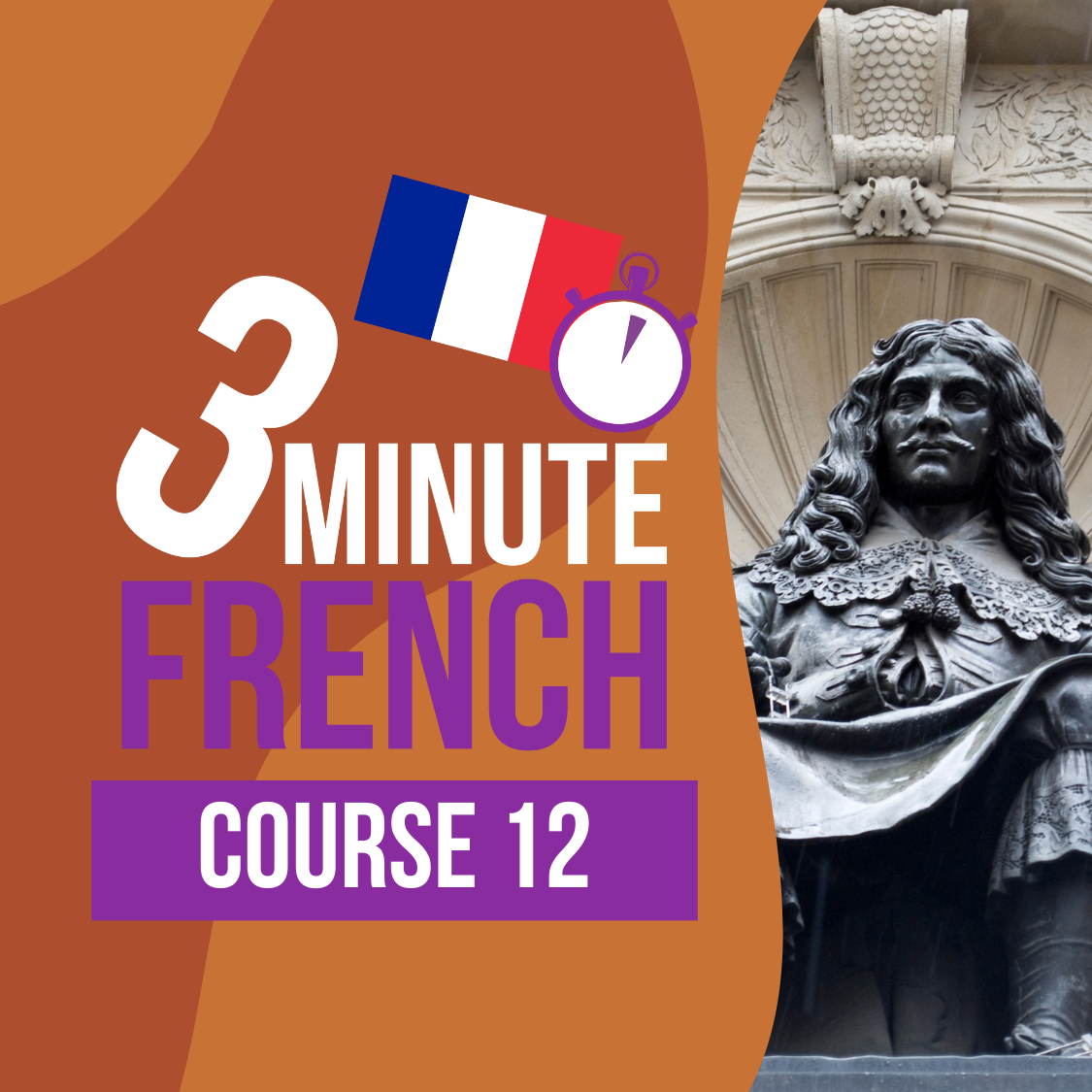 3 Minute French - Course 12