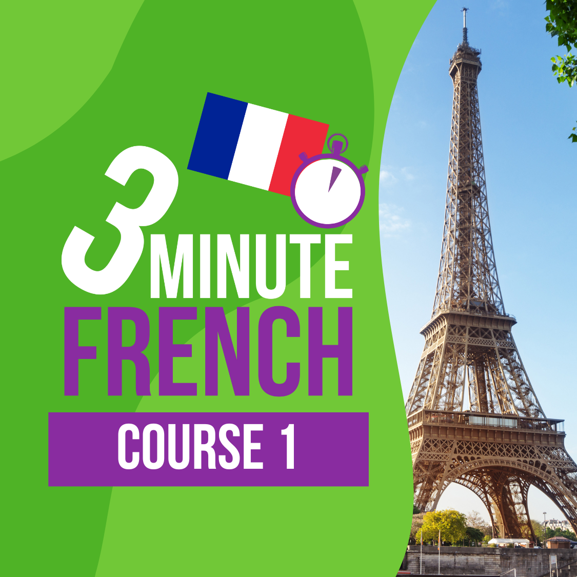 3 Minute French - Course 1