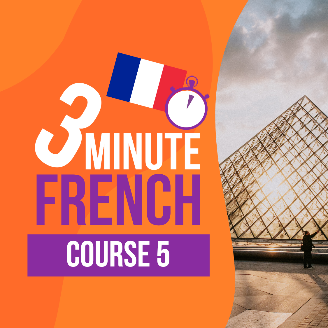 3 Minute French - Course 5