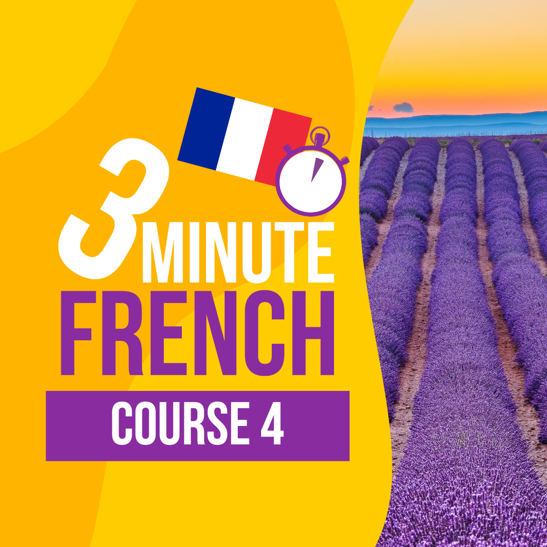 3 Minute French - Course 4