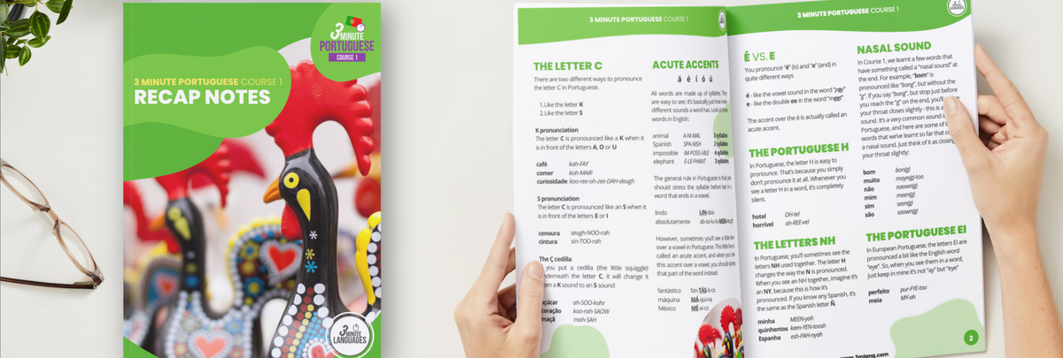 Recp Observation Notes.pdf Recap Notes | 3 Minute Portuguese - Course 1 – 3 Minute Languages